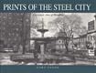 View Prints Of The Steel City